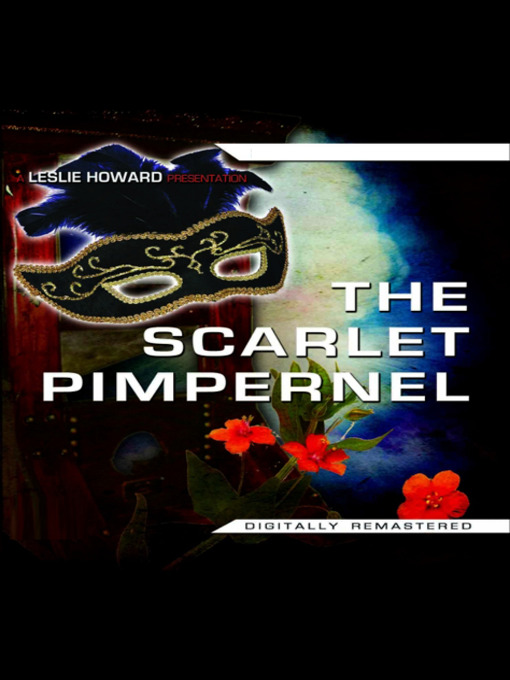 Title details for The Scarlet Pimpernel by Baroness Emmuska Orczy - Available